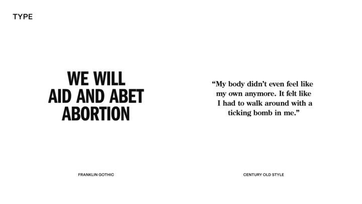 Text contrast: bold We will aid and abet abortion and italic quote My body didn't feel ...