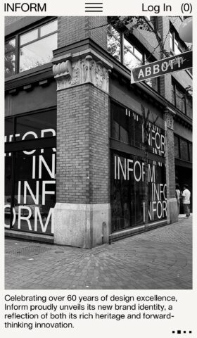 Inform storefront at Abbott Street, showcasing modern design and heritage in black-and-white branding display.